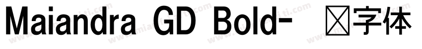 Maiandra GD Bold字体转换